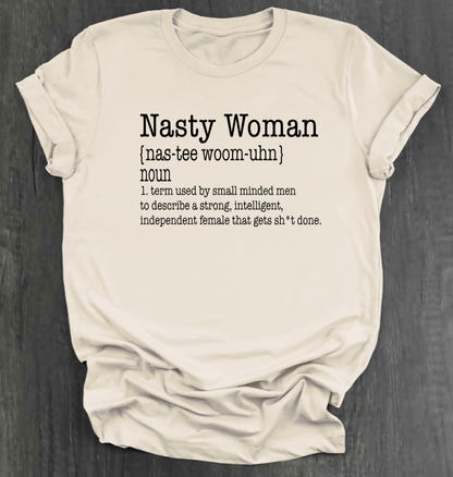 NASTY WOMAN SHIRT