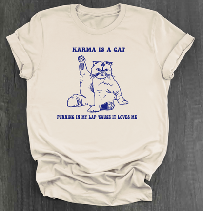 KARMA IS A CAT SHIRT