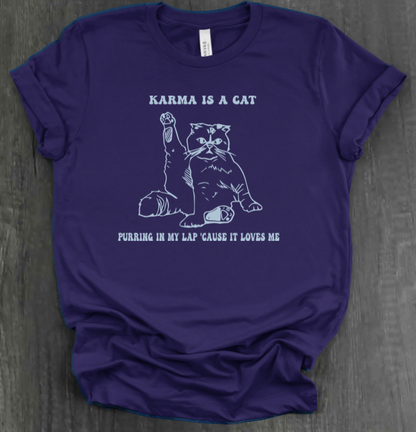 KARMA IS A CAT SHIRT