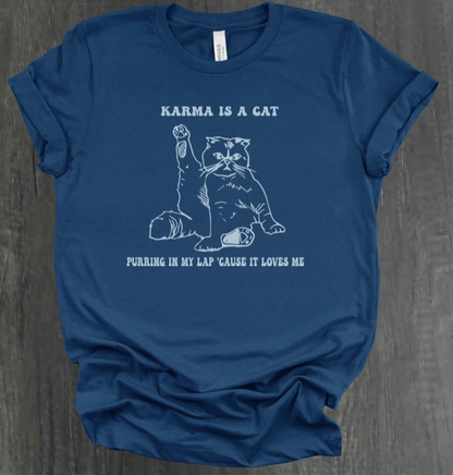 KARMA IS A CAT SHIRT