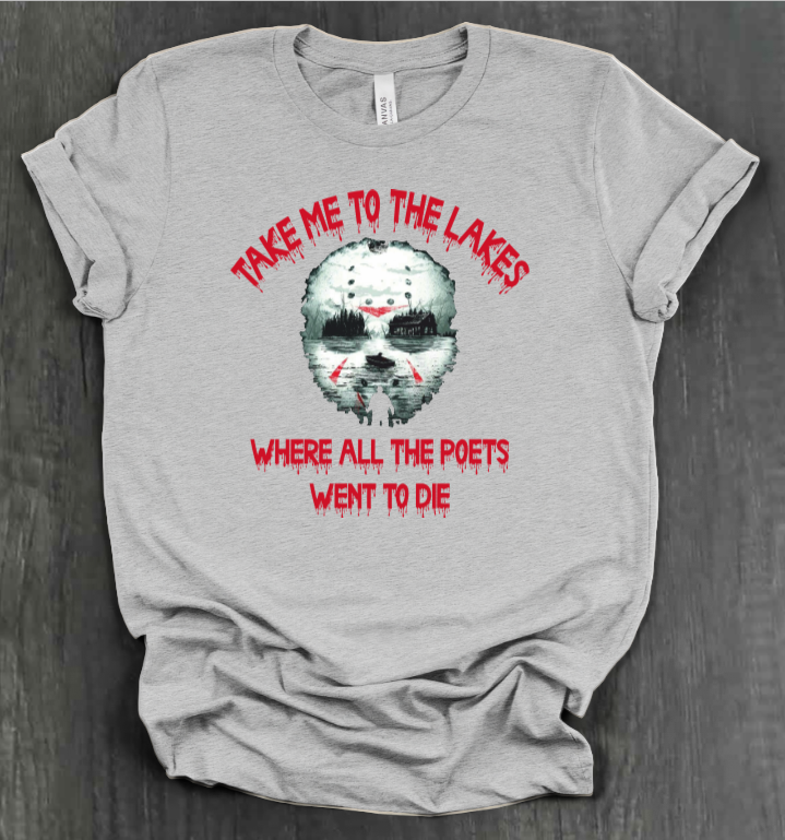 TAKE ME TO THE LAKES SHIRT