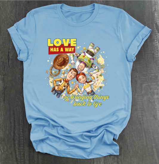 LOVE HAS A WAY OF BRINGING THINGS BACK TO LIFE SHIRT