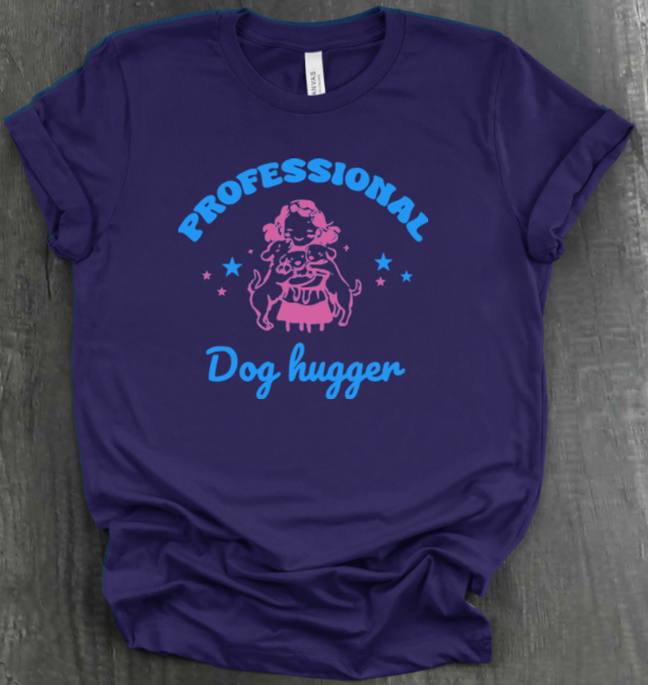 PROFESSIONAL DOG HUGGER SHIRT