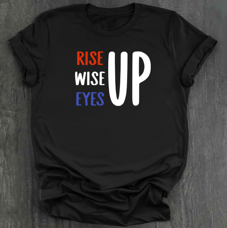 RISE UP SHIRT