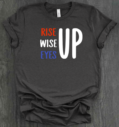 RISE UP SHIRT