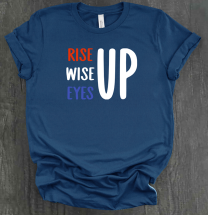 RISE UP SHIRT
