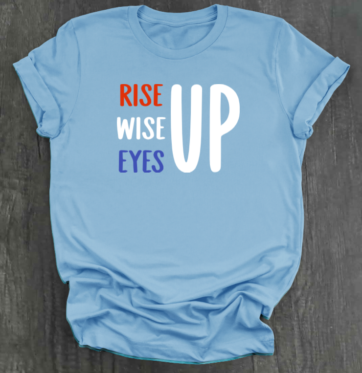 RISE UP SHIRT