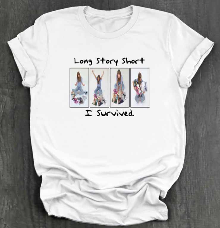 LONG STORY SHORT SHIRT