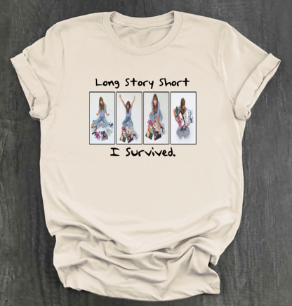 LONG STORY SHORT SHIRT