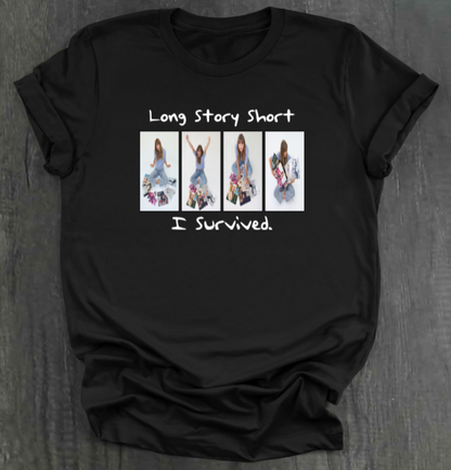 LONG STORY SHORT SHIRT