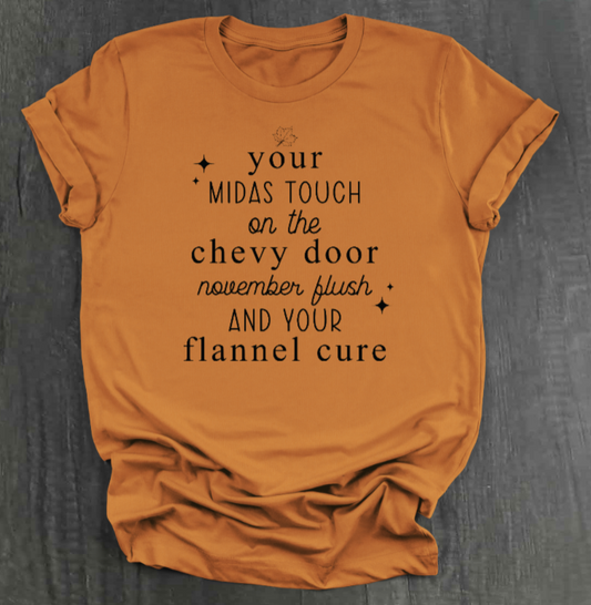 YOUR MIDAS TOUCH SHIRT