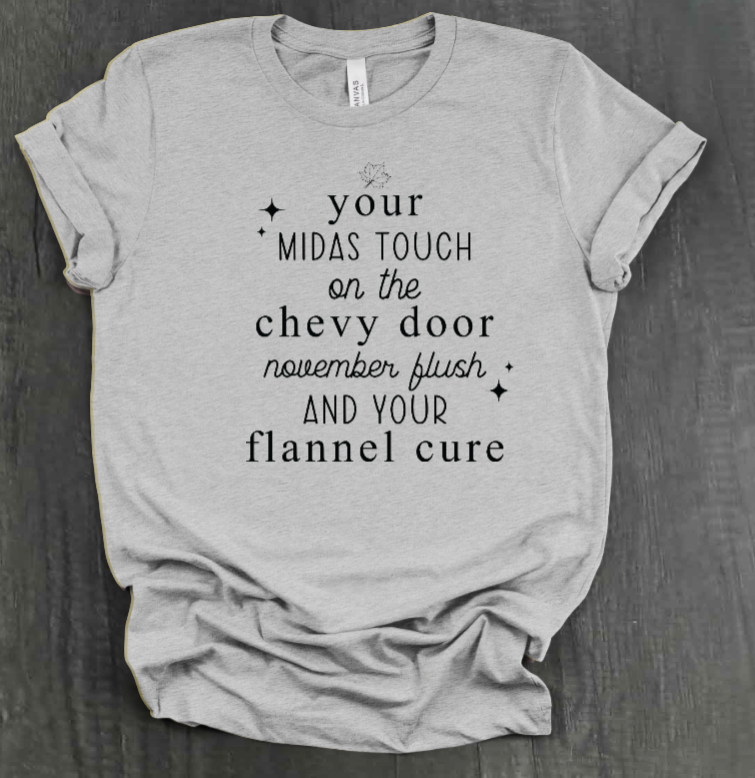 YOUR MIDAS TOUCH SHIRT