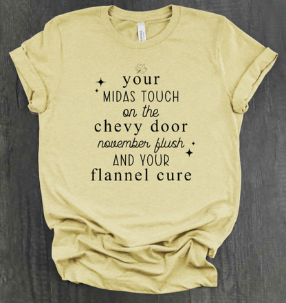 YOUR MIDAS TOUCH SHIRT