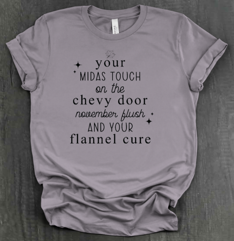 YOUR MIDAS TOUCH SHIRT