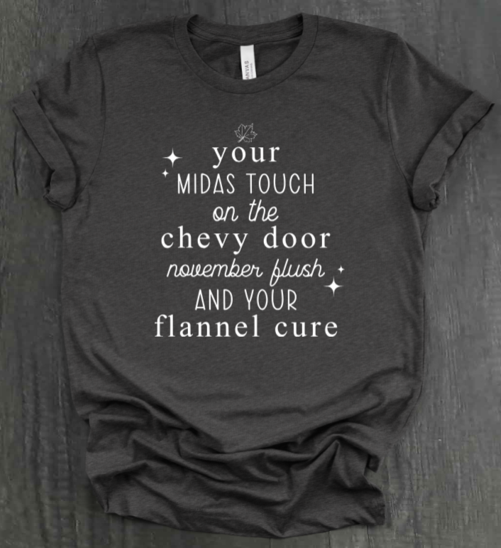 YOUR MIDAS TOUCH SHIRT