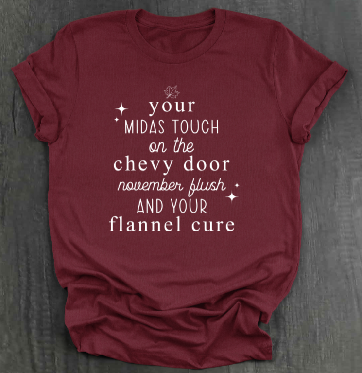 YOUR MIDAS TOUCH SHIRT