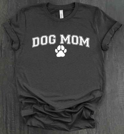 DOG MOM SHIRT