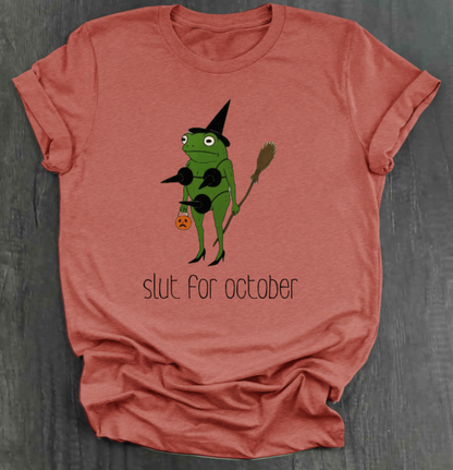 SLUT FOR OCTOBER SHIRT