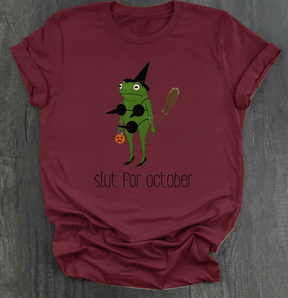 SLUT FOR OCTOBER SHIRT