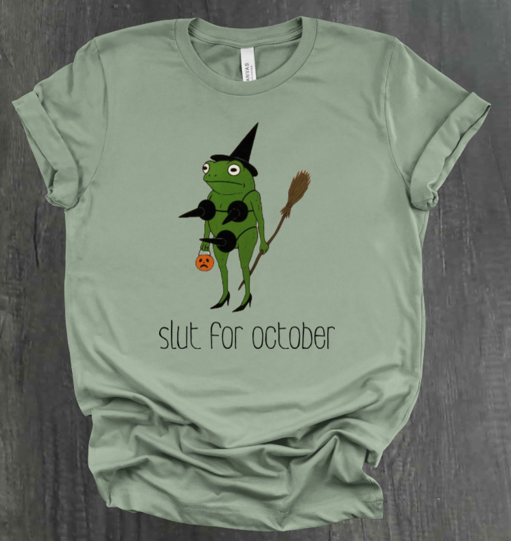 SLUT FOR OCTOBER SHIRT