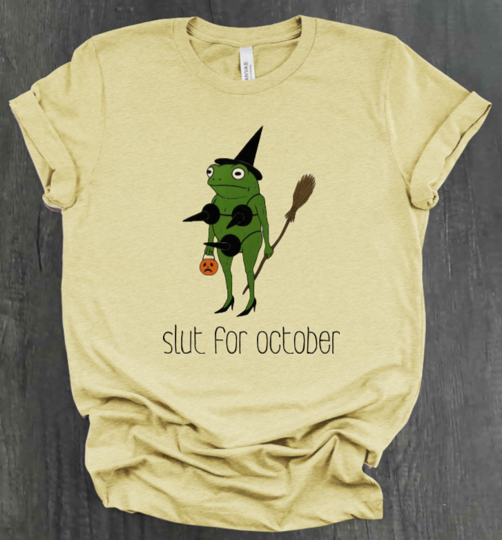 SLUT FOR OCTOBER SHIRT