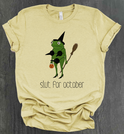 SLUT FOR OCTOBER SHIRT
