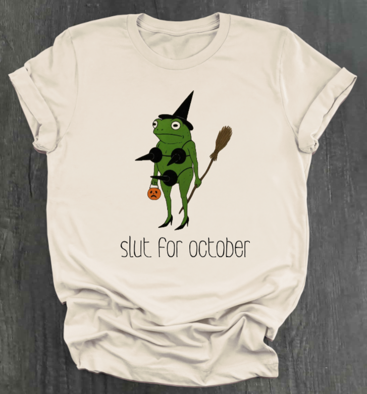 SLUT FOR OCTOBER SHIRT