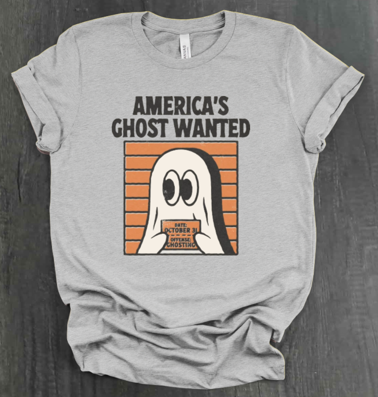 AMERICA’S GHOST WANTED SHIRT