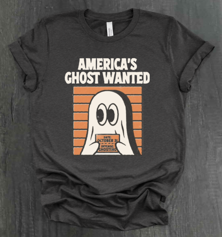 AMERICA’S GHOST WANTED SHIRT