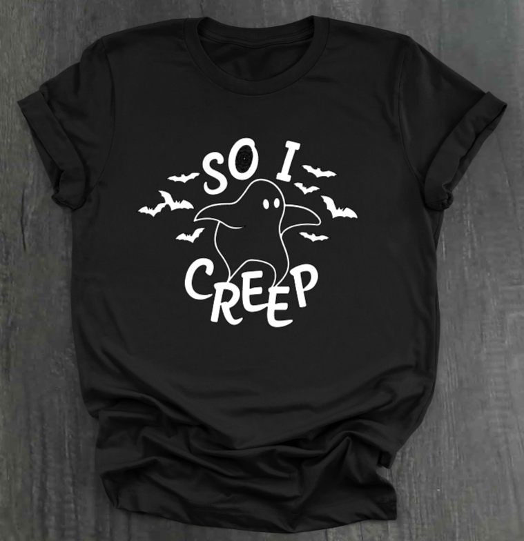 SO I CREEP SHIRT