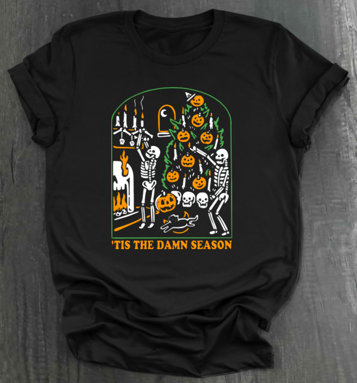 'TIS THE DAMN SEASON (HALLOWEEN) SHIRT