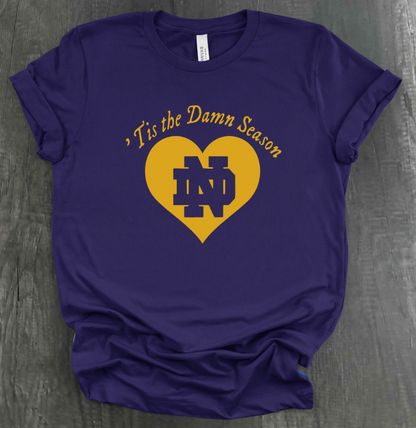 PERSONALIZED TIS THE DAMN SEASON SHIRT