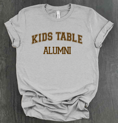 KIDS TABLE ALUMNI SHIRT