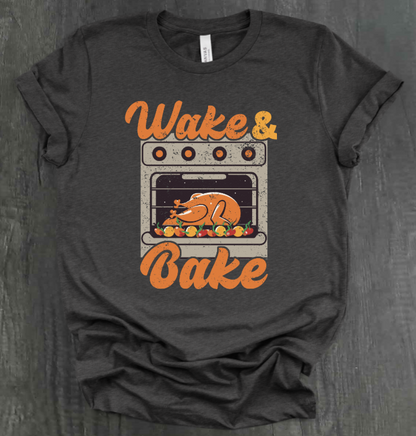WAKE AND BAKE SHIRT