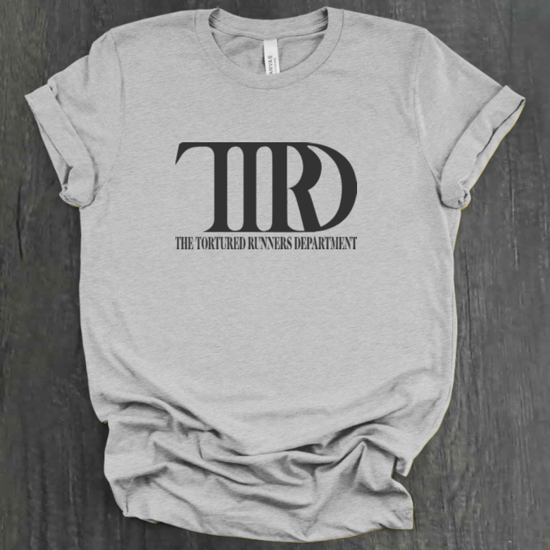 THE TORTURED RUNNERS DEPARTMENT SHIRT