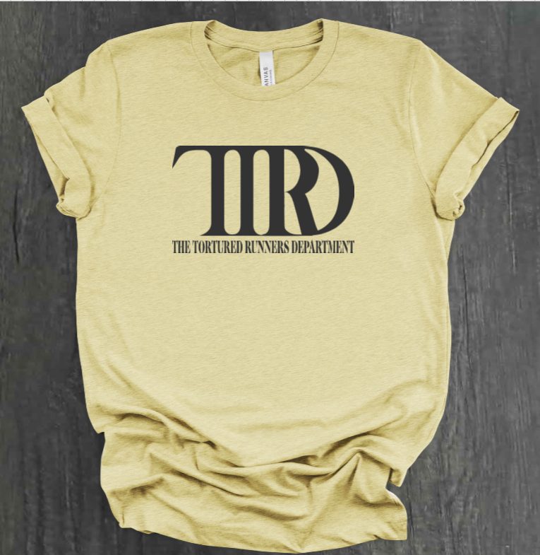 THE TORTURED RUNNERS DEPARTMENT SHIRT