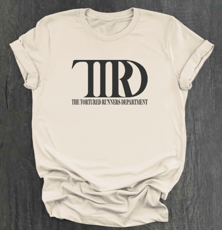 THE TORTURED RUNNERS DEPARTMENT SHIRT