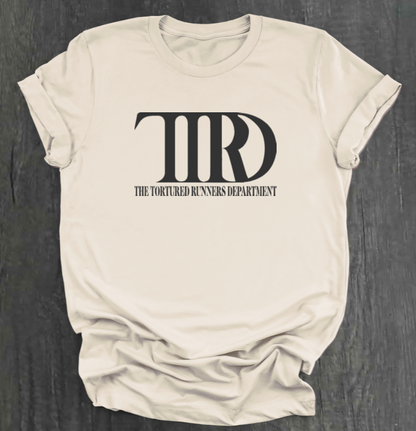 THE TORTURED RUNNERS DEPARTMENT SHIRT