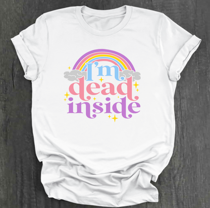 I’M DEAD INSIDE SHIRT