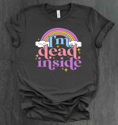 I’M DEAD INSIDE SHIRT