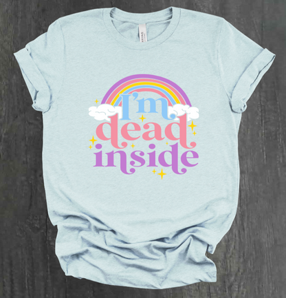 I’M DEAD INSIDE SHIRT