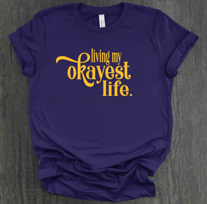 CAMISA VIVIENDO MI VIDA MÁS O MENOS
