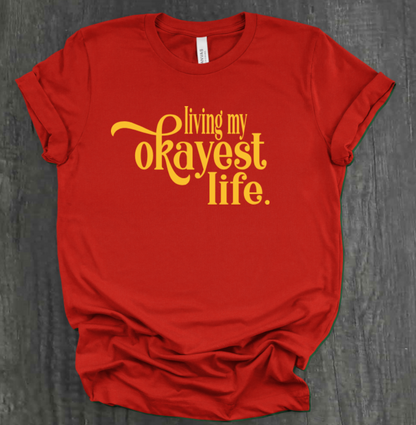 CAMISA VIVIENDO MI VIDA MÁS O MENOS