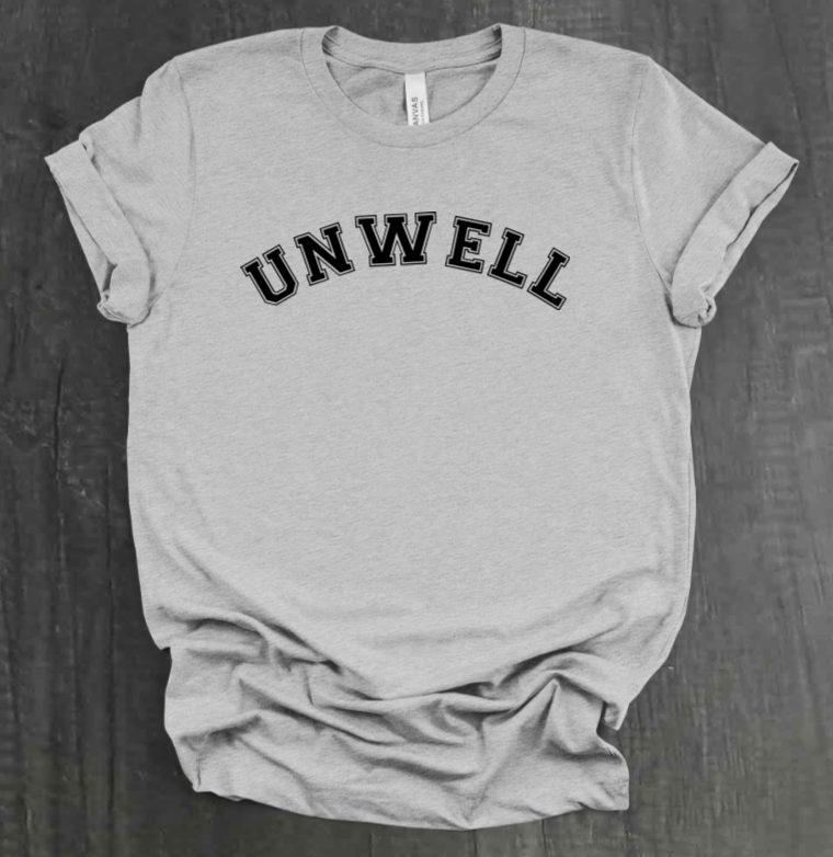 UNWELL SHIRT