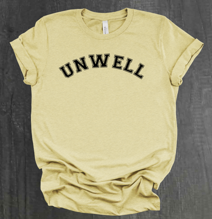 UNWELL SHIRT