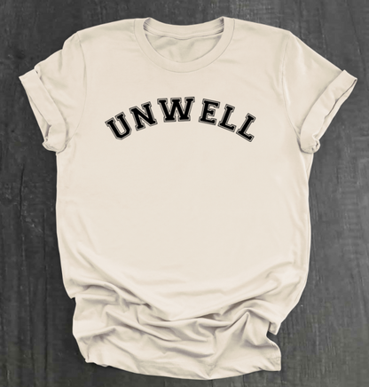 UNWELL SHIRT