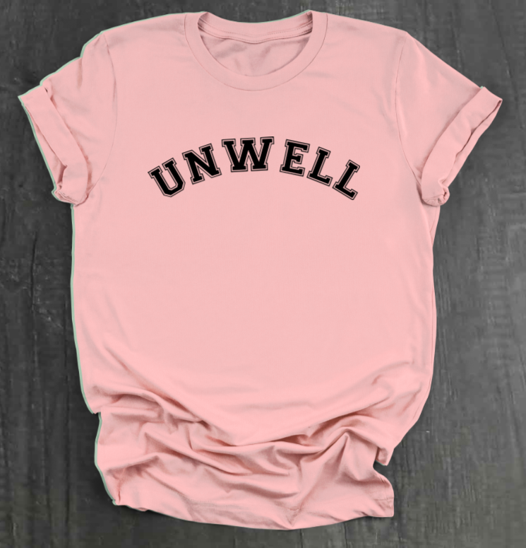 UNWELL SHIRT
