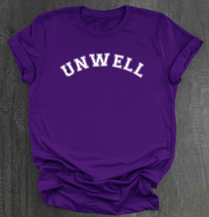 UNWELL SHIRT