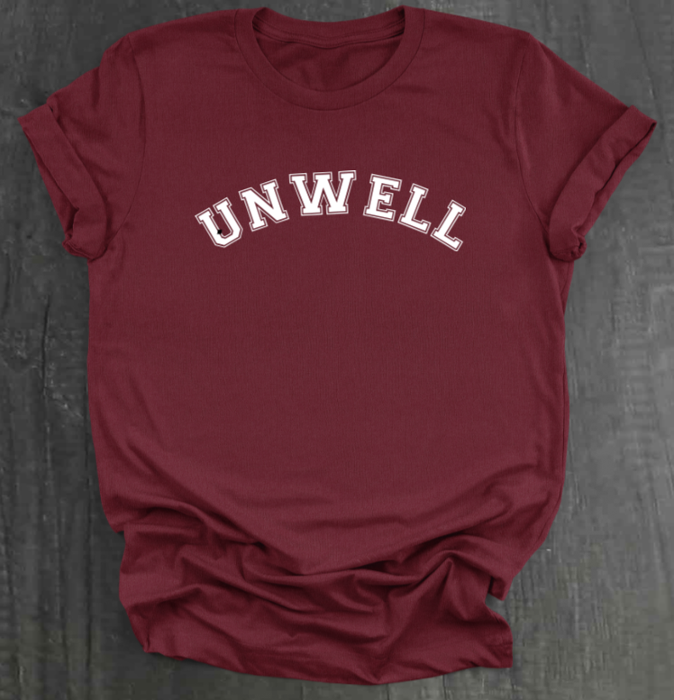 UNWELL SHIRT