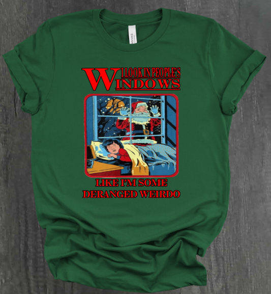 I LOOK IN PEOPLE’S WINDOWS SHIRT